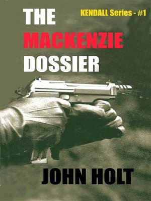 cover image of The mackenzie dossier